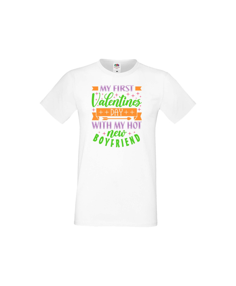 Мъжка тениска Свети Валентин My First Valentine Day With My Hot New Boyfriend