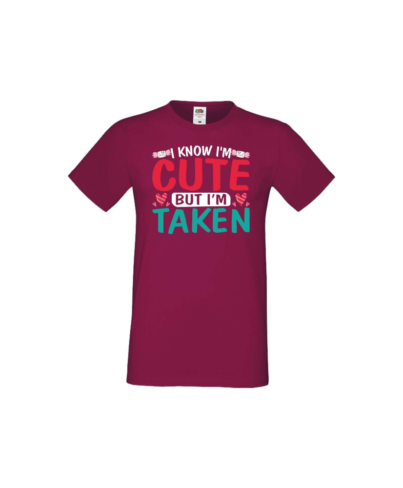 Мъжка тениска Свети Валентин I Know I'm Cute But I'm Taken