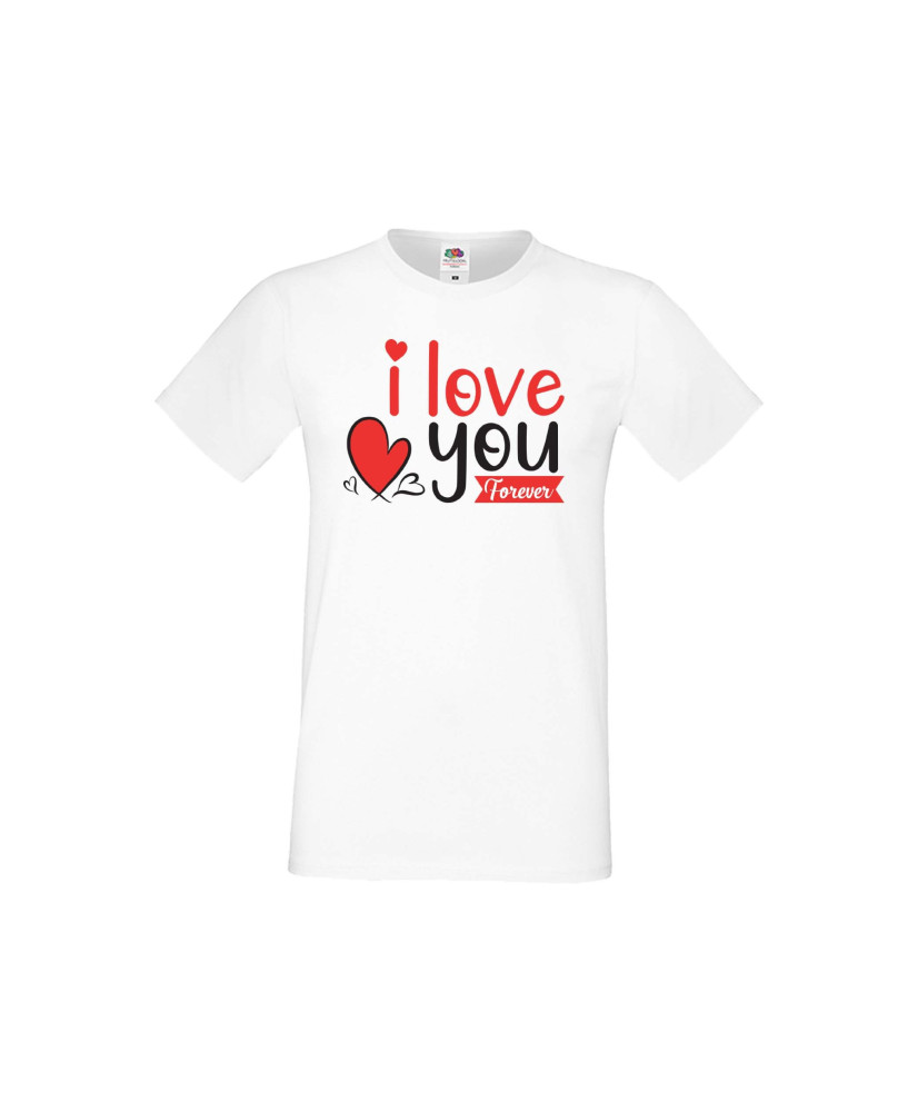 Мъжка тениска Свети Валентин I Love You Forever