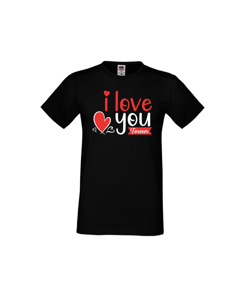 Мъжка тениска Свети Валентин I Love You Forever