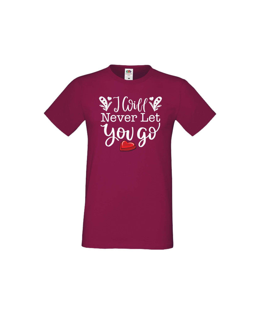 Мъжка тениска Свети Валентин I Will Never Let You Go