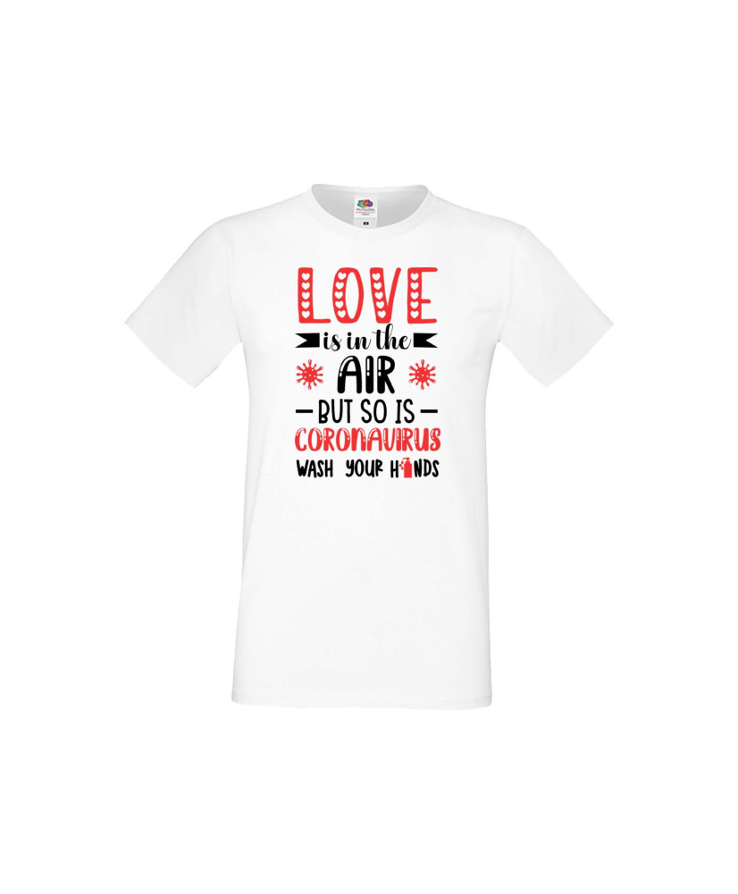 Мъжка тениска Свети Валентин Love Is In The Air But So Is Coronavirus
