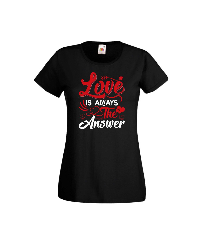 Дамска тениска Свети Валентин Valentines Day Love Is Always The Answer Дамска тениска Свети Валентин Valentines Day Love Is Always The Answer