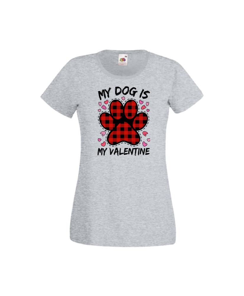 Дамска тениска Свети Валентин Valentines Day My Dog Is My Valentine 2 Дамска тениска Свети Валентин Valentines Day My Dog Is My Valentine 2