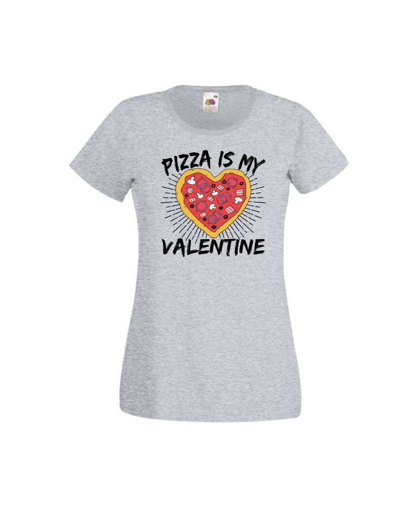 Дамска тениска Свети Валентин Valentines Day Pizza Is My Valentine Дамска тениска Свети Валентин Valentines Day Pizza Is My Valentine