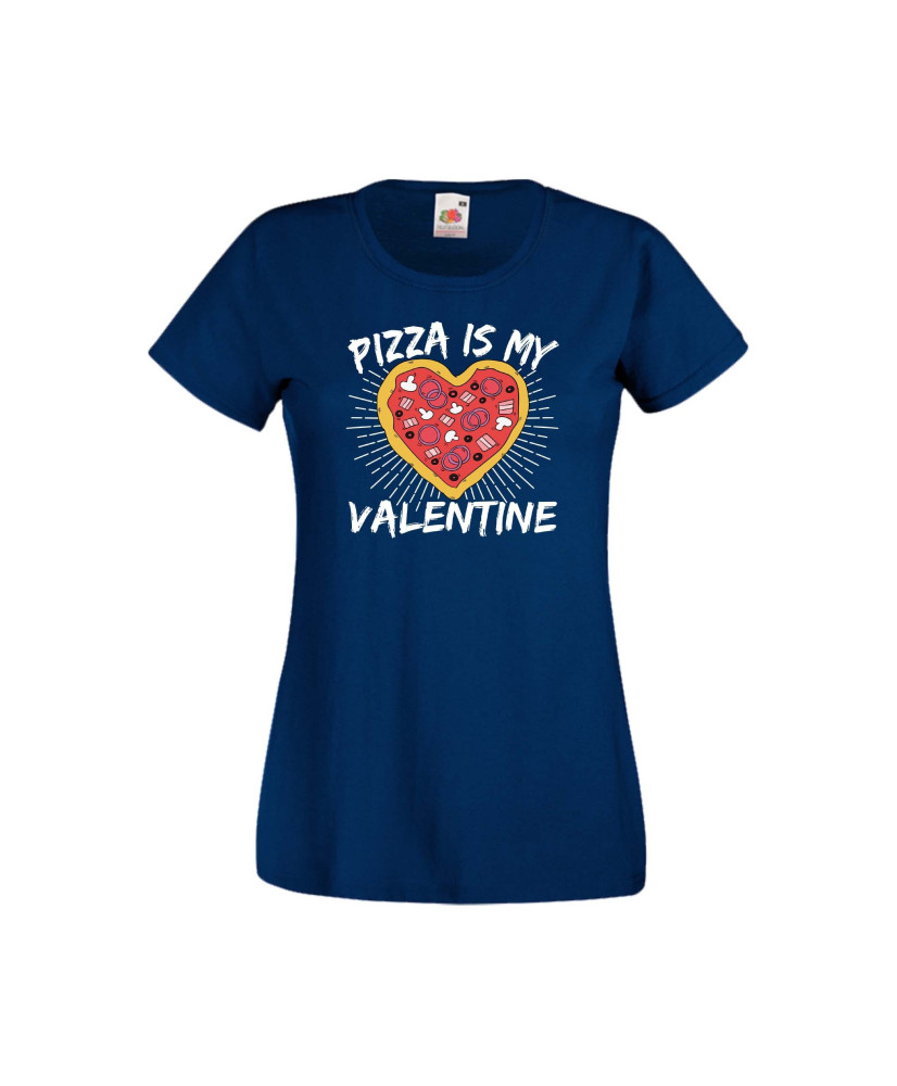 Дамска тениска Свети Валентин Valentines Day Pizza Is My Valentine Дамска тениска Свети Валентин Valentines Day Pizza Is My Valentine