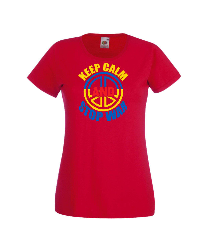 Дамска тениска Украйна Keep Calm And Stop War Дамска тениска Украйна Keep Calm And Stop War