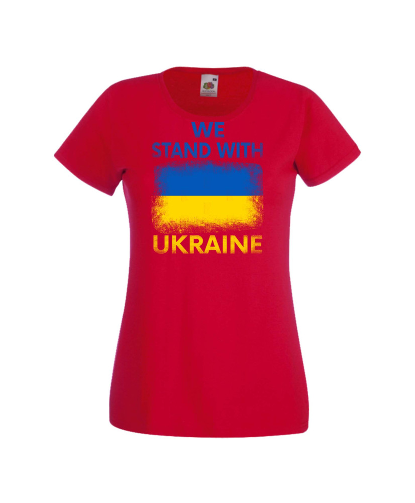 Дамска тениска Украйна We Stand With Ukraine Дамска тениска Украйна We Stand With Ukraine