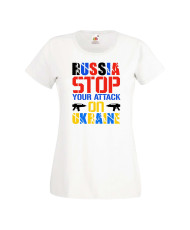 Дамска тениска Украйна Russia Stop Your Attacks