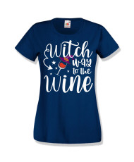 Дамска тениска Хелоуин Halloween Witch way to the wine 2
