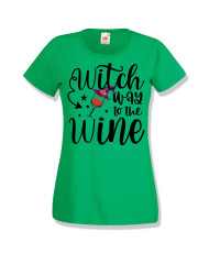 Дамска тениска Хелоуин Halloween Witch way to the wine 2