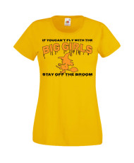 Дамска тениска Хелоуин Halloween If You Can't Fly With The Big Girls Stay Off The Broom 1
