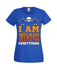 Дамска тениска Хелоуин Halloween I'm The Wicked Witch Of Everything 2