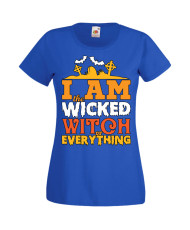 Дамска тениска Хелоуин Halloween I'm The Wicked Witch Of Everything 1