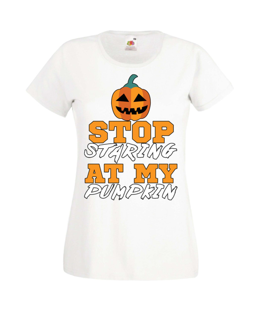 Дамска тениска Хелоуин Halloween Stop Staring At My Pumpkin 1