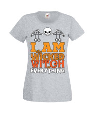 Дамска тениска Хелоуин Halloween I'm The Wicked Witch Of Everything 2