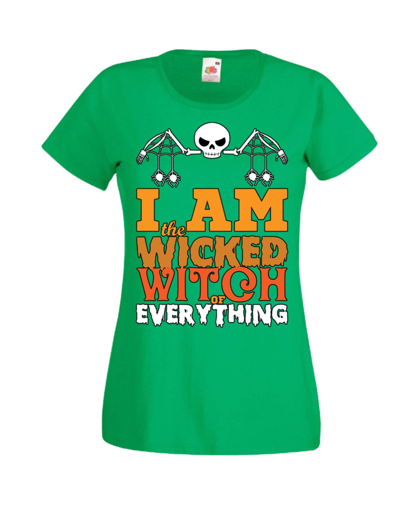 Дамска тениска Хелоуин Halloween I'm The Wicked Witch Of Everything 2
