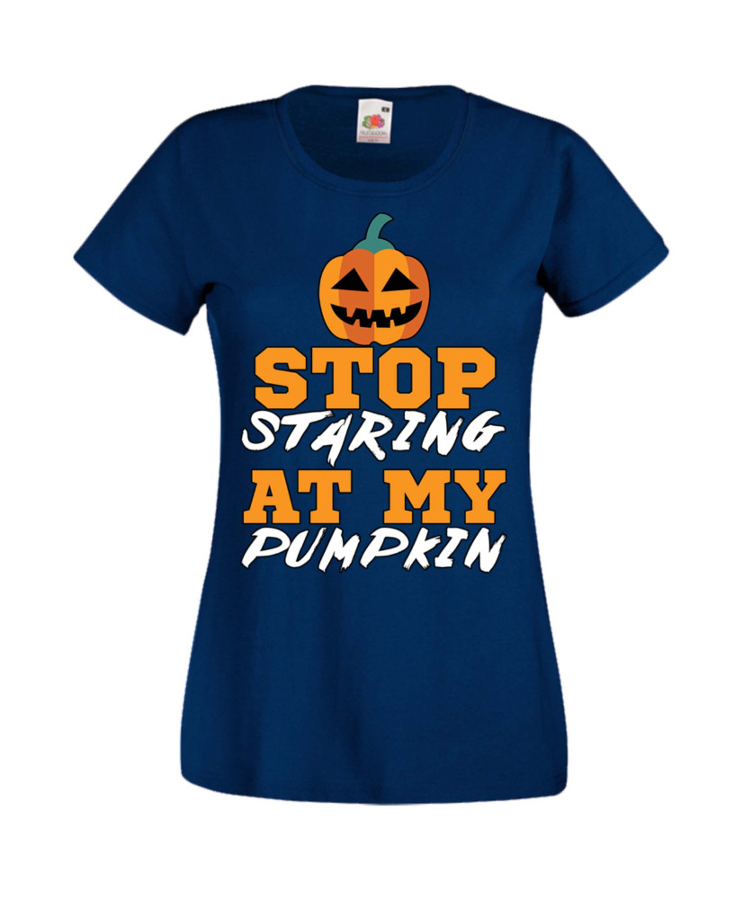Дамска тениска Хелоуин Halloween Stop Staring At My Pumpkin 1