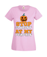 Дамска тениска Хелоуин Halloween Stop Staring At My Pumpkin 1