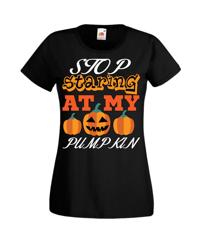 Дамска тениска Хелоуин Halloween Stop Staring At My Pumpkin 3
