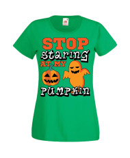 Дамска тениска Хелоуин Halloween Stop Staring At My Pumpkin 2