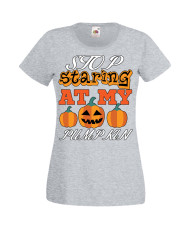 Дамска тениска Хелоуин Halloween Stop Staring At My Pumpkin 3