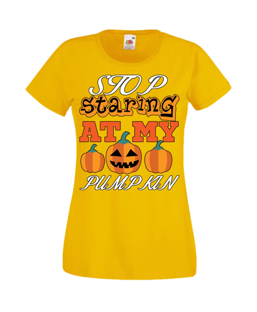 Дамска тениска Хелоуин Halloween Stop Staring At My Pumpkin 3