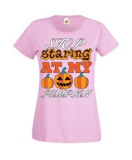 Дамска тениска Хелоуин Halloween Stop Staring At My Pumpkin 3