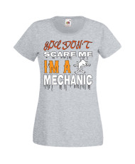 Дамска тениска Хелоуин Halloween You Don't Scare Me I'm A Mechanic 1