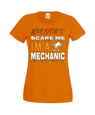 Дамска тениска Хелоуин Halloween You Don't Scare Me I'm A Mechanic 1