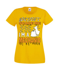 Дамска тениска Хелоуин Halloween You Don't Scare Me I'm A Mechanic 2