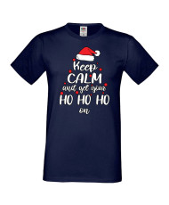Мъжка коледна тениска Keep Calm And Get Your Ho Ho Ho On
