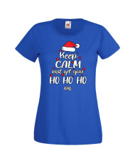 Дамска коледна тениска Keep Calm And Get Your Ho Ho Ho On