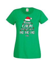 Дамска коледна тениска Keep Calm And Get Your Ho Ho Ho On