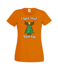 Дамска коледна тениска Light That Sh*t UpT-Rex Christmas