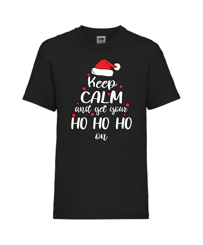 Детска тениска Коледа Keep Calm And Get Your Ho Ho Ho On