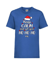 Детска тениска Коледа Keep Calm And Get Your Ho Ho Ho On
