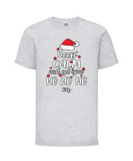 Детска тениска Коледа Keep Calm And Get Your Ho Ho Ho On