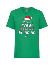 Детска тениска Коледа Keep Calm And Get Your Ho Ho Ho On