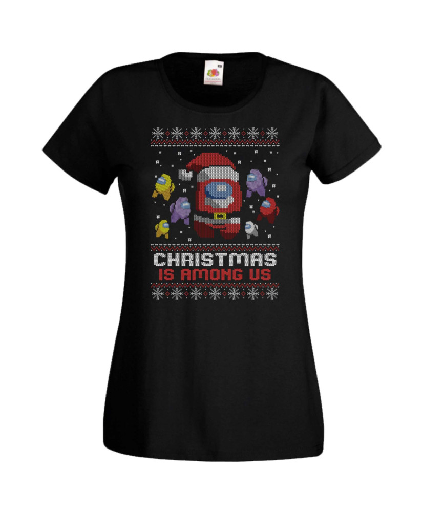 Дамска Коледна Тениска Christmas Holiday Christmas Is Among Us Дамска Коледна Тениска Christmas Holiday Christmas Is Among Us