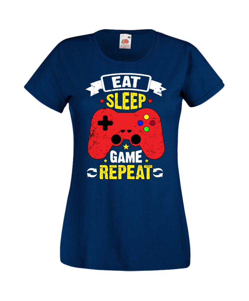Дамска Геймърска Тениска Gamer Eat Sleep Game Repeat 05