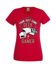 Дамска Геймърска Тениска Gamer Geek Gamer