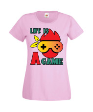 Дамска Геймърска Тениска Gamer Life Is A Game