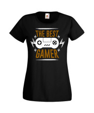 Дамска Геймърска Тениска Gamer The Best Gamer
