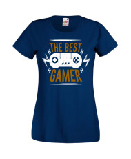 Дамска Геймърска Тениска Gamer The Best Gamer