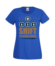 Дамска Геймърска Тениска Gamer Wasd Shift To Move Ahead