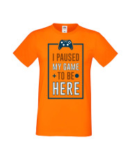 Мъжка Геймърска Тениска Gamer I Paused My Game To Be Here 01