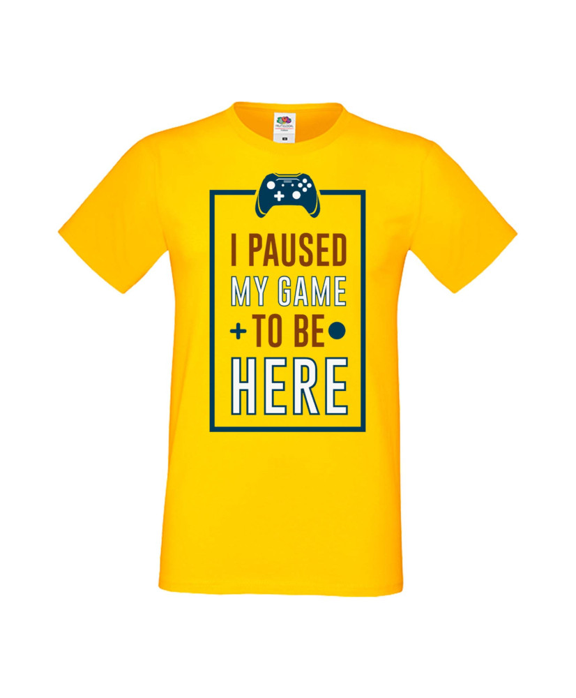 Мъжка Геймърска Тениска Gamer I Paused My Game To Be Here 01 Мъжка Геймърска Тениска Gamer I Paused My Game To Be Here 01