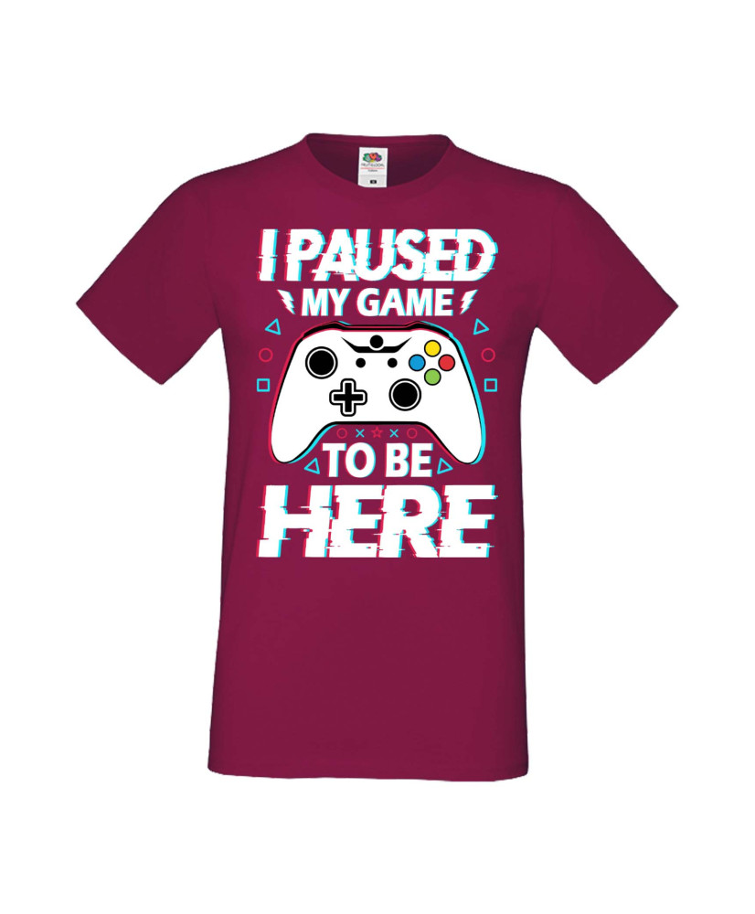 Мъжка Геймърска Тениска Gamer I Paused My Game To Be Here 02 Мъжка Геймърска Тениска Gamer I Paused My Game To Be Here 02