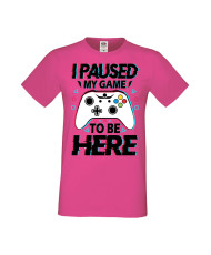 Мъжка Геймърска Тениска Gamer I Paused My Game To Be Here 02